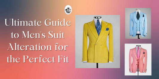 Ultimate Guide to Men's Suit Alteration for the Perfect Fit