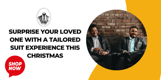 Surprise Your Loved One with a Tailored Suit Experience This Christmas